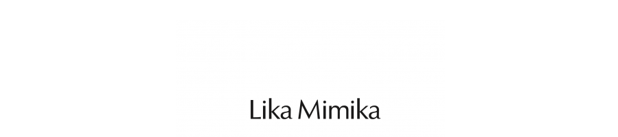 LIKA MIMIKA